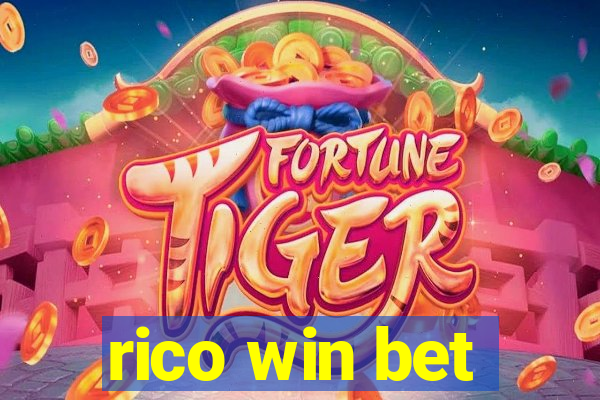 rico win bet